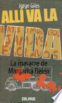 Allí va la vida
