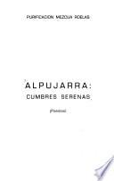 Alpujarra, cumbres serenas