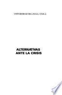 Alternativas ante la crisis