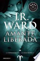 Amante liberada / Lover Unleashed