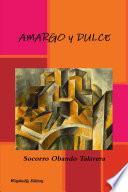 Amargo y Dulce