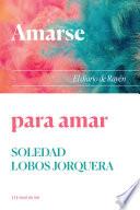 Amarse para amar