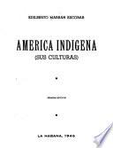América indígena (sus culturas)