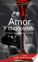 Amor, chocolates y un crimen
