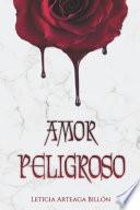 Amor Peligroso