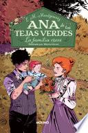Ana de las tejas verdes 10 - La familia crece