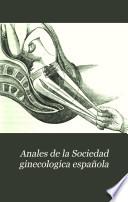 Anales de la Sociedad ginecologica española