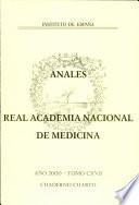 Anales Real Academia a Nacional de Medicia