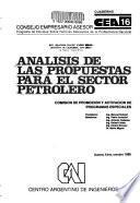 Analisis de las propuestas para el sector petrolero