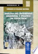 ANÁLISIS DEL DESEMPEÑO AMBIENTAL Y POLÍTICO DE COSTA RICA (módulo III)