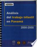 Análisis del trabajo infantil en Panamá 2000-2008