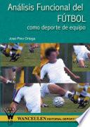 Análisis funcional del fútbol como deporte de equipo