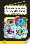 Anansi, la araña, y el rey del Cielo