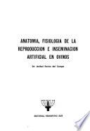 Anatomía, fisiología de la reproducción e inseminación artificial en ovinos