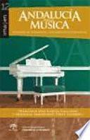 Andalucía en la música. Expresión de comunidad, construcción de identidad