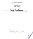 Ángela Ruíz Robles y la invención del libro mecánico
