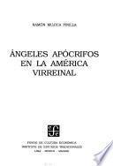 Angeles apócrifos en la América virreinal