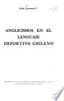 Anglicismos en el lenguaje deportivo chileno