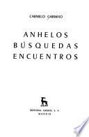 Anhelos, búsquedas, encuentros