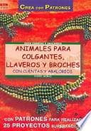 Animales para colgantes, llaveros y broches