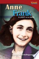 Anne Frank: Una luz en la oscuridad (Anne Frank: A Light in the Dark) 6-Pack