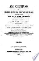 Año cristiano o Exercicios devotos para todos los dias del año: Enero (486 p.)