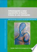 Anticoncepción y salud reproductiva en España
