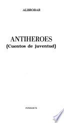 Antihéroes