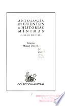 Antología de cuentos e historias mínimas, siglos XIX y XX