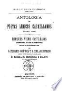 Antología de poetas liricos castellanos desde la formación del idioma hasta nuestros días: Romances viejos castellanos (Primavera y flor de romances) publicada con una introducción y notas por d. Fernando José Wolf y d. Conrado Hofmann. 2d ed., corr. y adicionada por d. Marcelino Menéndez y Pelayo. t. 1-2