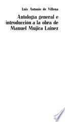 Antología general e introducción a la obra de Manuel Mujica Lainez