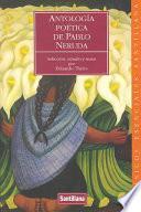 Antología poética de Pablo Neruda