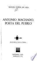 Antonio Machado, poeta del pueblo