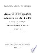 Anuario bibliográfia mexicano