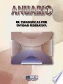 Anuario de estadísticas por entidad federativa 1999