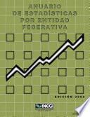 Anuario de estadísticas por entidad federativa 2002