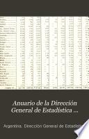 Anuario de la Dirección General de Estadística correspondiente al año ...
