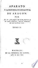 Aparato A La Historia Eclesiastica De Aragon