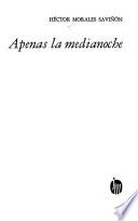 Apenas la medianoche