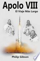 Apolo VIII - El viaje más largo