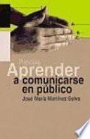Aprender a comunicarse en público