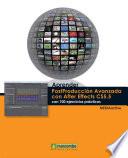 Aprender Postproducción Avanzada con After Effects con 100 ejercicios prácticos