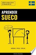 Aprender Sueco - Rápido / Fácil / Eficaz