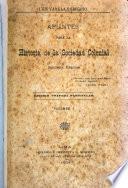 Apuntes para la historia de la sociedad colonial