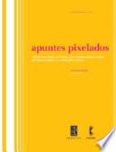 Apuntes pixelados