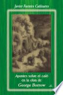 Apuntes sobre el caló en la obra de George Borrow