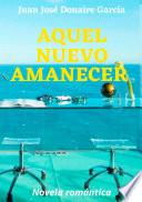 Aquel nuevo amanecer