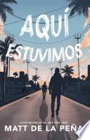Aquí estuvimos