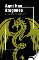 Aquí hay dragones
