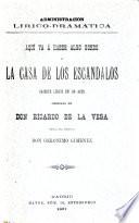 Aquí va á haber algo gordo, ó, La casa de los escandalos